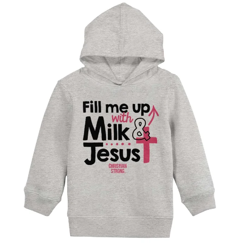 Milk And Jesus Toddler Pullover Hoodie