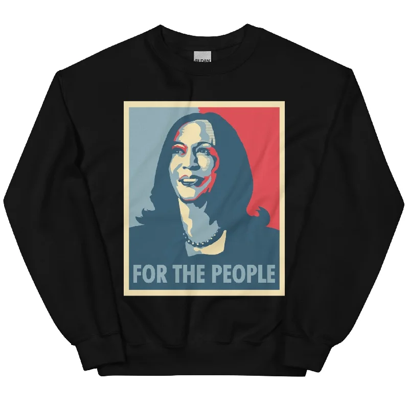 For The People, Kamala Harris -- Sweatshirt